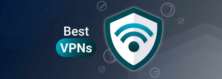 最佳VPN工具排行榜-2024十大最新安全可靠的高性能好用加速器免费下载